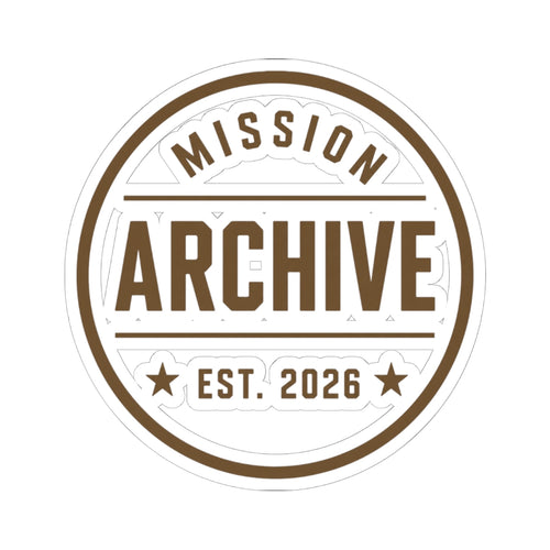 Archive Logo Kiss-Cut Sticker — Vintage Mission Emblem Sticker (Est. 2026)